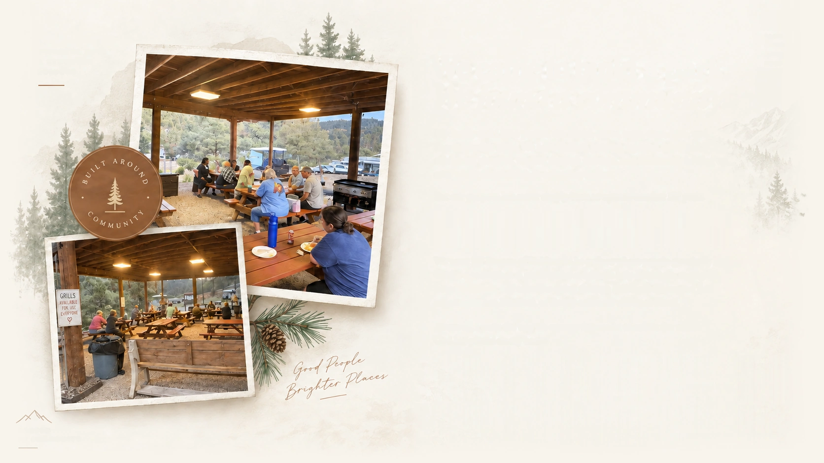 Two photographs of guests gathered under the park pavilion, pasted over a pine forest illustration with a Built Around Community seal, and a pine sprig